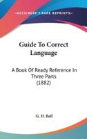 Guide To Correct Language