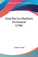Essai Sur Les Machines En General (1786)