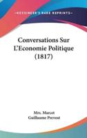 Conversations Sur L'Economie Politique (1817)