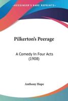 Pilkerton's Peerage