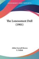 The Lonesomest Doll (1901)