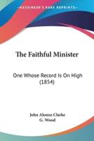The Faithful Minister