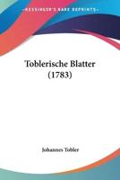Toblerische Blatter (1783)
