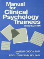 Manual For Clinical Psychology Trainees