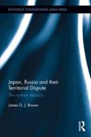 Japan, Russia and Their Territorial Dispute