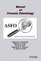 Manual of Forensic Odontology