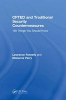 CPTED and Traditional Security Countermeasures