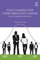 Policymaking for Citizen Behavior Change