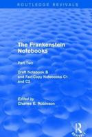 The Frankenstein Notebooks. Part Two