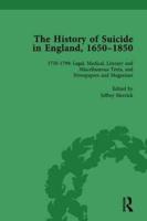 The History of Suicide in England, 1650-1850, Part II Vol 6
