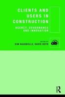 Clients and Users in Construction