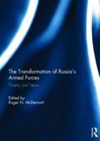 The Transformation of Russia's Armed Forces