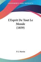 L'Esprit De Tout Le Monde (1859)