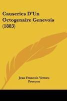 Causeries D'Un Octogenaire Genevois (1883)