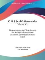 C. G. J. Jacobi's Gesammelte Werke V2