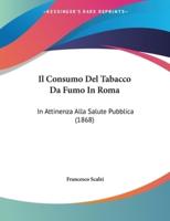 Il Consumo Del Tabacco Da Fumo In Roma