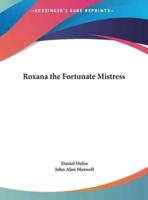 Roxana the Fortunate Mistress