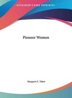 Pioneer Women