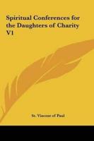 Spiritual Conferences for the Daughters of Charity V1