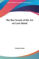 The Boy Scouts of the Air on Lost Island