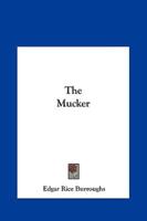 The Mucker the Mucker