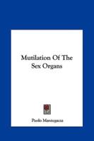 Mutilation Of The Sex Organs