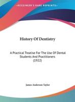 History Of Dentistry