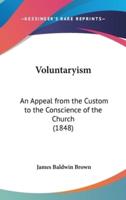 Voluntaryism