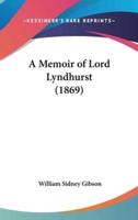 A Memoir of Lord Lyndhurst (1869)