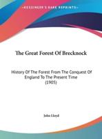 The Great Forest Of Brecknock