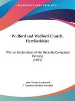 Widford and Widford Church, Hertfordshire