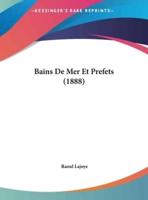 Bains De Mer Et Prefets (1888)
