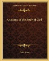 Anatomy of the Body of God