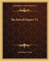 The Purcell Papers V3