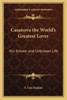 Casanova the World's Greatest Lover