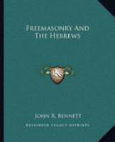 Freemasonry And The Hebrews