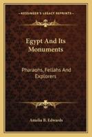 Egypt And Its Monuments