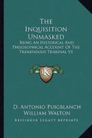 The Inquisition Unmasked