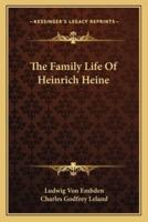 The Family Life Of Heinrich Heine