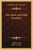 New Plane And Solid Geometry