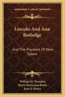 Lincoln And Ann Rutledge