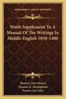Ninth Supplement To A Manual Of The Writings In Middle English 1050-1400