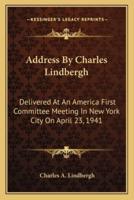 Address By Charles Lindbergh