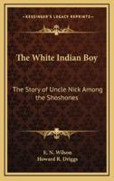 The White Indian Boy