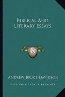 Biblical And Literary Essays
