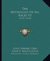 The Mythology Of All Races V3