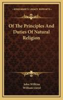 Of The Principles And Duties Of Natural Religion