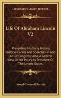 Life of Abraham Lincoln V2