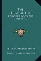 The First Of The Knickerbockers