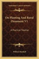 On Planting And Rural Ornament V1